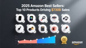 2025 amazon best sellers top 10 products driving 730b sales.jpg