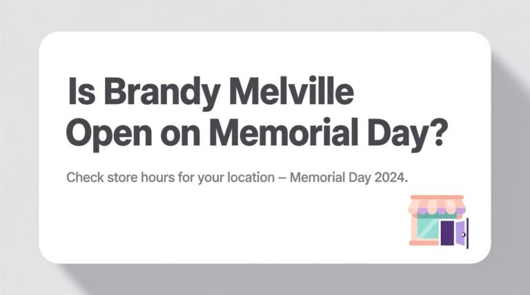 Is brandy melville open on memorial day.jpg
