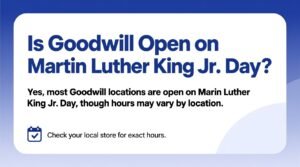 Is goodwill open on martin luther king day.jpg