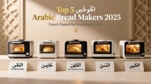 Top 5 arabic bread makers 2025 expert tested performance value.jpg