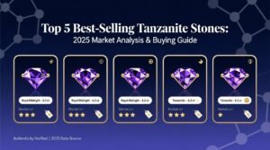 Top 5 best selling tanzanite stones 2025 market analysis buying guide.jpg